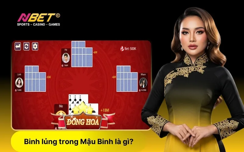 Binh lủng trong Mậu Binh là gì