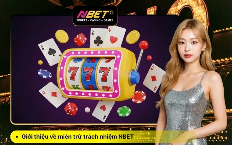 Giới thiệu về miễn trừ trách nhiệm NBET